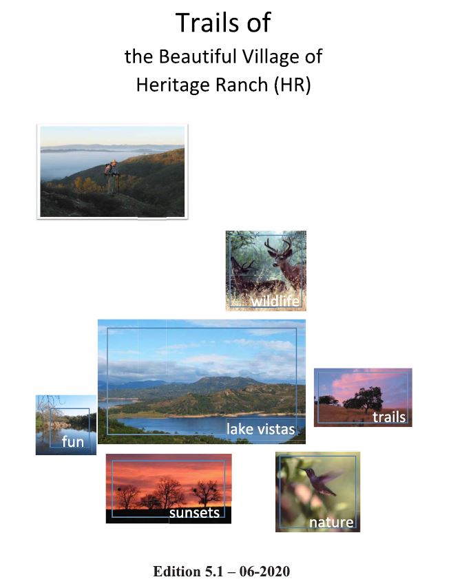 Trails of the Beautiful Village of Heritage Ranch Heritage Ranch